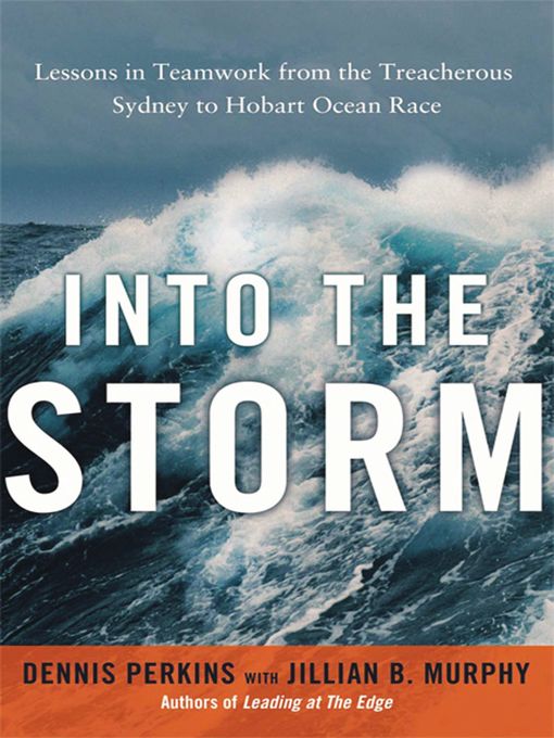 Title details for Into the Storm by Dennis Perkins - Available